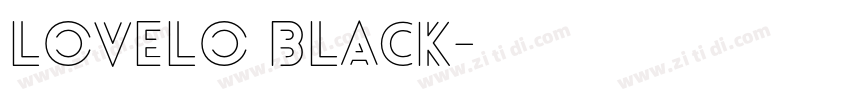 Lovelo Black字体转换